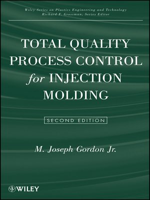 cover image of Total Quality Process Control for Injection Molding